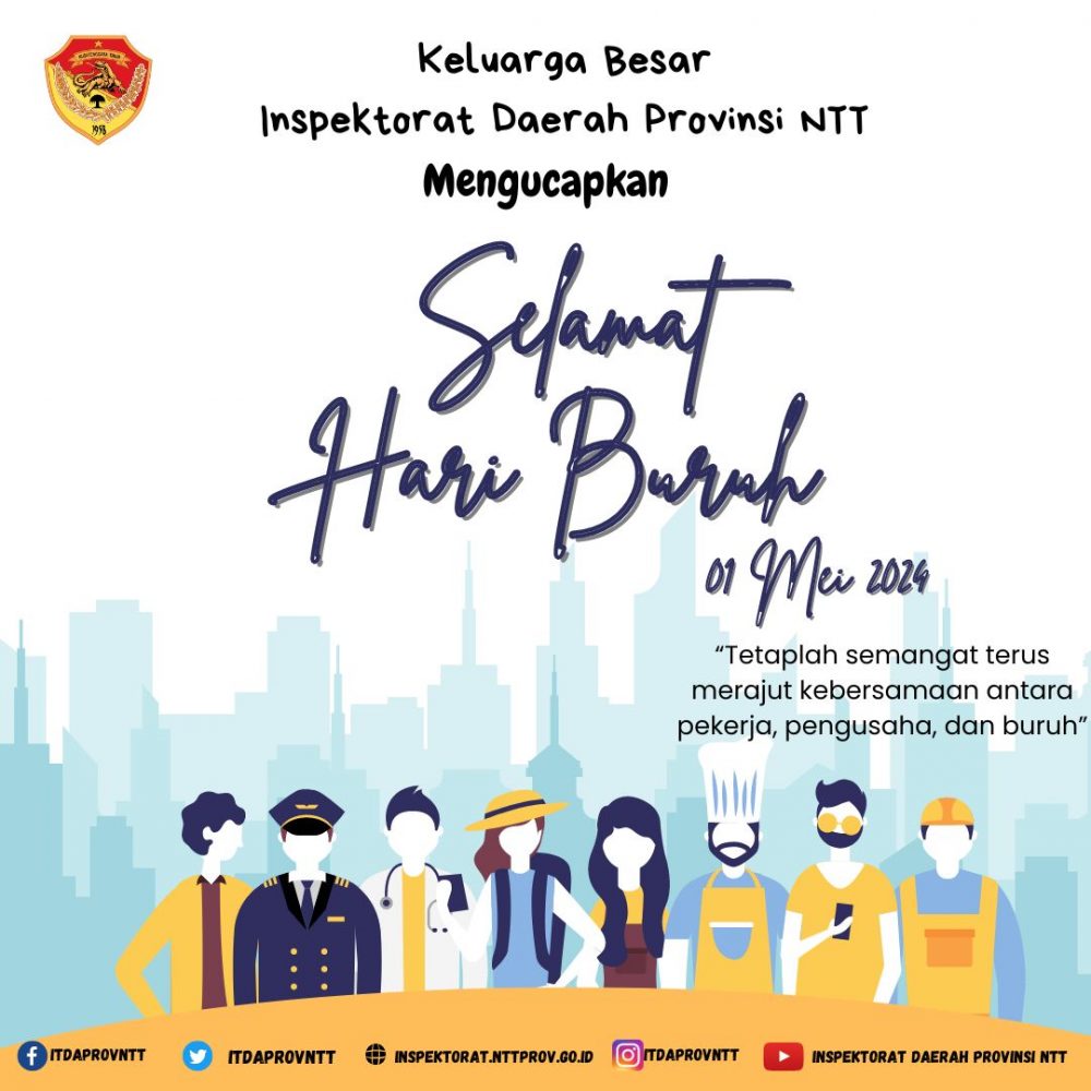 Selamat Hari Buruh 1 Mei 2024